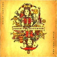 Joker's Daughter - The Last Laugh