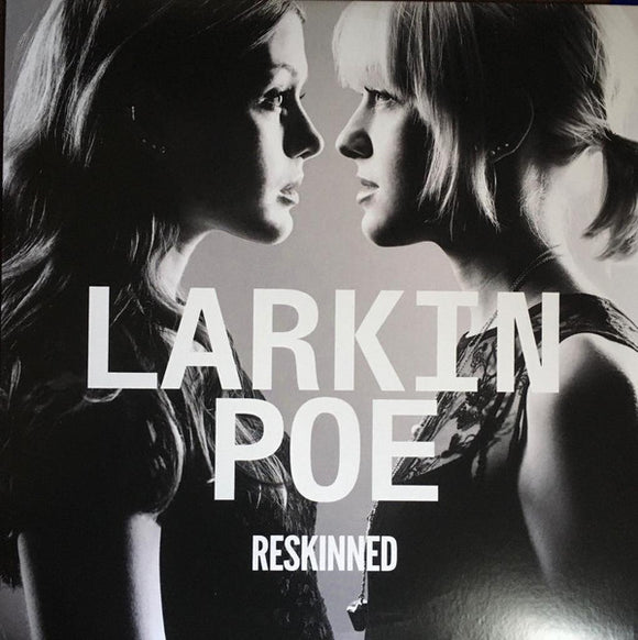 Larkin Poe - Reskinned