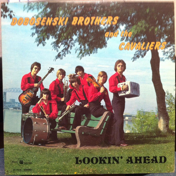 Dobosenski Brothers & The Cavaliers - Lookin' Ahead