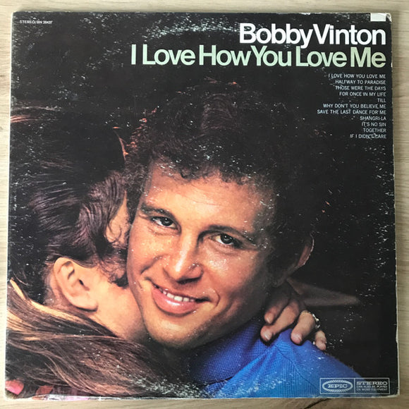 Bobby Vinton - I Love How You Love Me