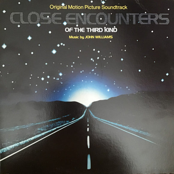 John Williams - Close Encounters Of The Third Kind (Original Motion Picture Soundtrack)