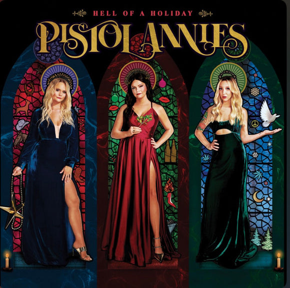 Pistol Annies - Hell Of A Holiday