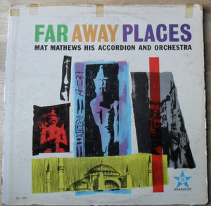 The Mat Mathews Orchestra - Far Away Places