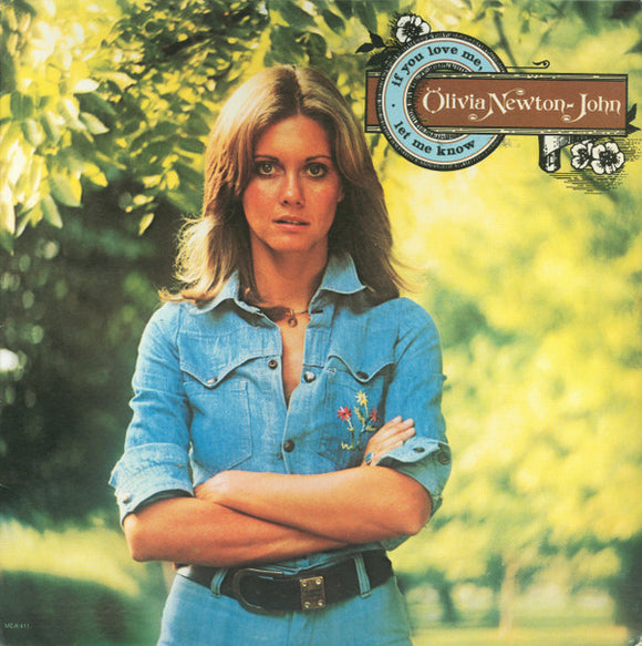 Olivia Newton-John - If You Love Me Let Me Know