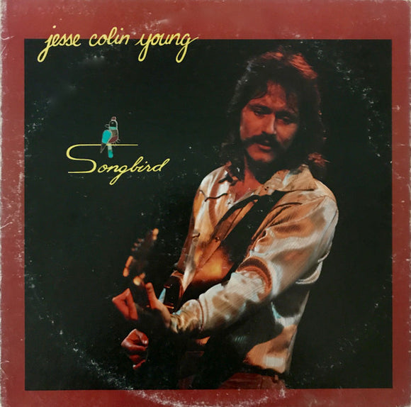 Jesse Colin Young - Songbird