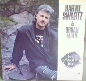 Harvie Swartz & Urban Earth - It's About Time