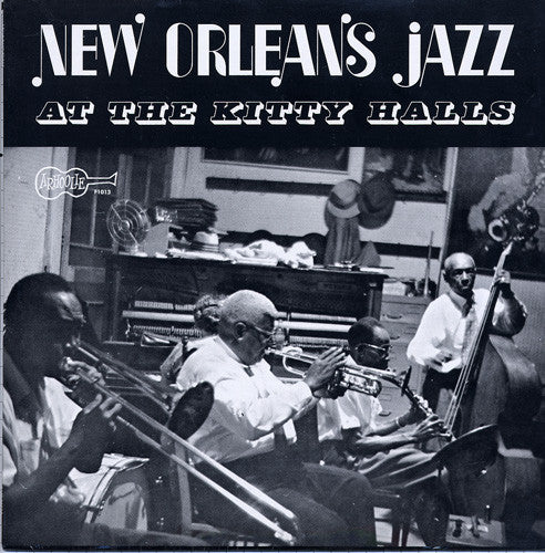 Various - New Orleans Jazz At The Kitty Halls