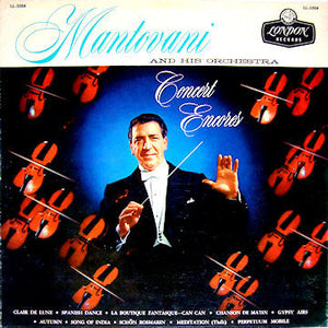 Mantovani And His Orchestra - Concert Encores