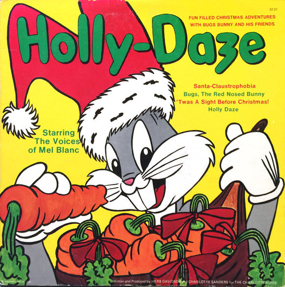 Bugs Bunny & Friends - Holly-Daze