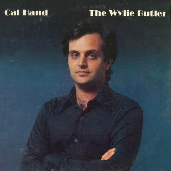 Cal Hand - The Wylie Butler