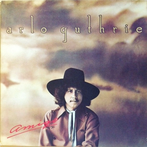 Arlo Guthrie - Amigo