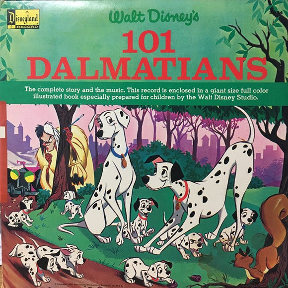 Walt Disney - 101 Dalmatians The Story And The Songs
