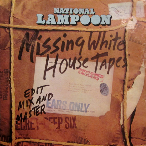 National Lampoon - The Missing White House Tapes