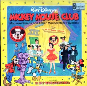 Mickey Mouse Club - Mousekedances And Other Mousketeer Favorites