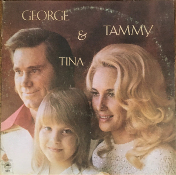 George Jones & Tammy Wynette - George & Tammy & Tina – SolSta Records