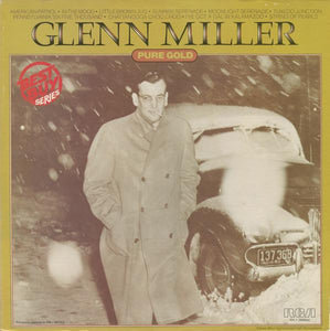 Glenn Miller - Pure Gold