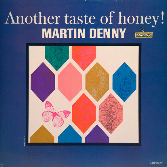 Martin Denny - Another Taste Of Honey!