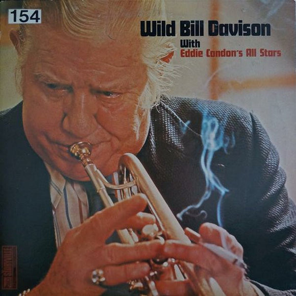 Wild Bill Davison - Wild Bill Davison With Eddie Condon's All Stars