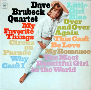 The Dave Brubeck Quartet - My Favorite Things