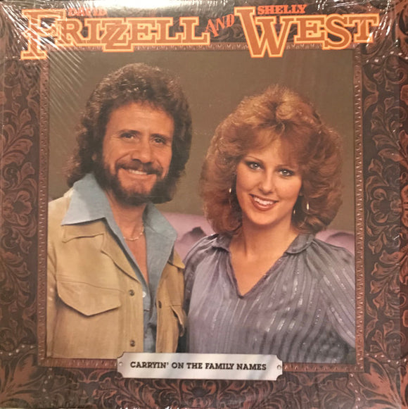 David Frizzell & Shelly West - Carryin' On  The Family Names