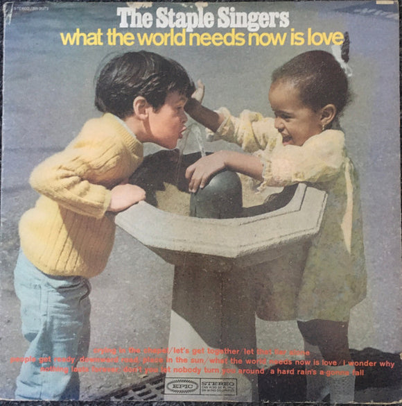 The Staple Singers - What The World Needs Now Is Love