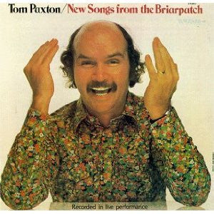 Tom Paxton - New Songs From The Briarpatch