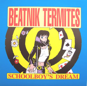 Beatnik Termites - Schoolboy's Dream