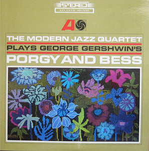The Modern Jazz Quartet - The Modern Jazz Quartet Plays George Gershwin's Porgy & Bess