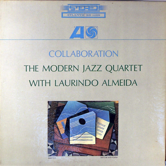 The Modern Jazz Quartet - Laurindo Almeida  - Collaboration