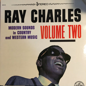 Ray Charles - Modern Sounds In Country And Western Music Volume Two