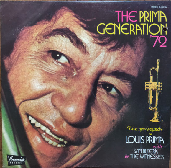 Louis Prima - Sam Butera And The Witnesses - The Prima Generation '72