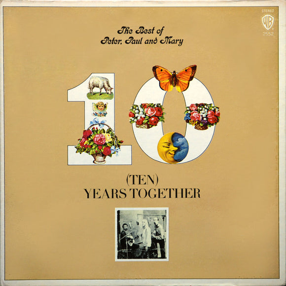 Peter, Paul & Mary - The Best Of Peter, Paul And Mary (Ten) Years Together