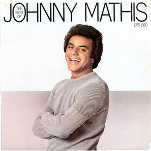 Johnny Mathis - The Best Of Johnny Mathis: 1975-1980