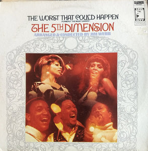 The Fifth Dimension - The Worst That Could Happen (Formerly "The Magic Garden")