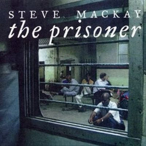 Steven Mackay - The Prisoner / Sevad Kooh