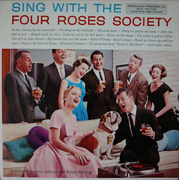 Four Roses Society - Sing With The Four Roses Society