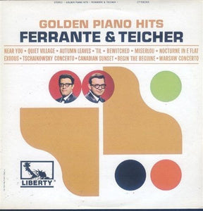 Ferrante & Teicher - Golden Piano Hits