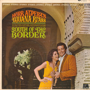 Herb Alpert & The Tijuana Brass - South Of The Border