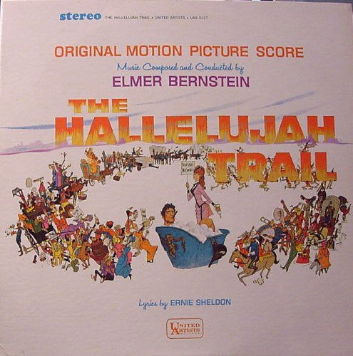 Elmer Bernstein - The Hallelujah Trail