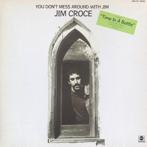Jim Croce - You Don't Mess Around With Jim