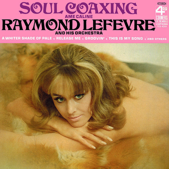 Raymond Lefèvre - Soul Coaxing (Ame Caline)