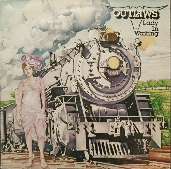 Outlaws - Lady In Waiting