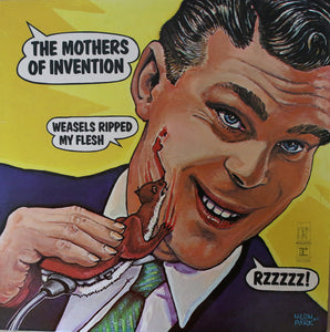 Frank Zappa / The Mothers - Weasels Ripped My Flesh
