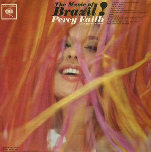 Percy Faith & His Orchestra - The Music Of Brazil!
