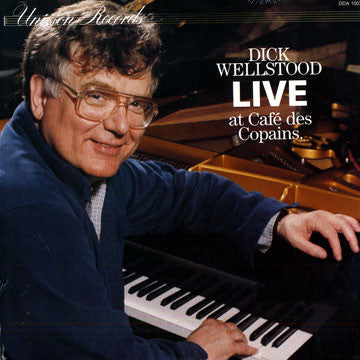 Dick Wellstood - Live At Café des Copains