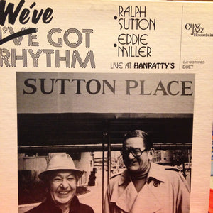 Ralph Sutton - We've Got Rhythm / Live At Hanratty's