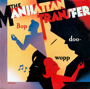 The Manhattan Transfer - Bop Doo-Wopp