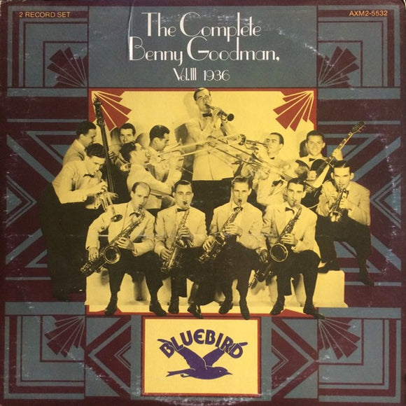 Benny Goodman - The Complete Benny Goodman, Vol III / 1936