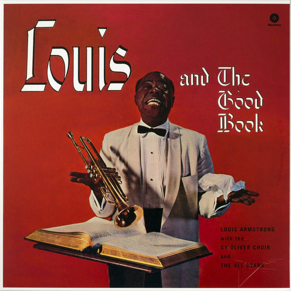 Louis Armstrong And His All-Stars - Louis And The Good Book