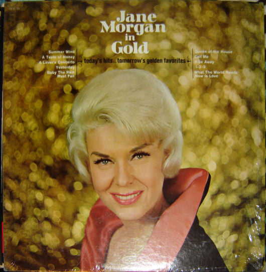 Jane Morgan - Jane Morgan In Gold Today's Hits...Tomorrow's Golden Favorites